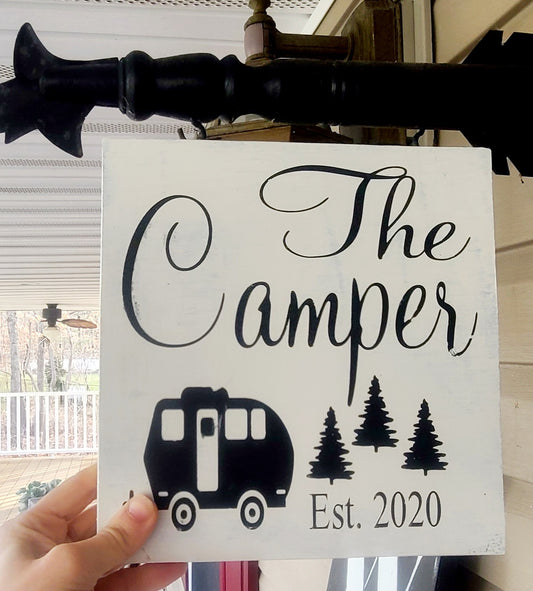 Custom camping sign - The Camper