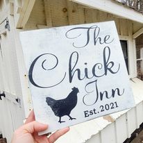 Custom coop sign - The Chick Inn